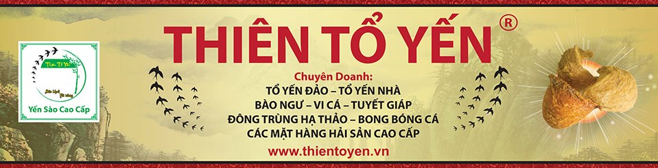 Thiên Tổ Yến Tổ Yến Cao Cấp